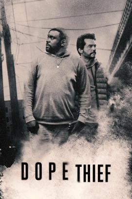 Dope Thief - Staffel 1