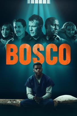 Bosco - Flucht um jeden Preis