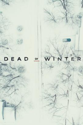 Dead of Winter - Staffel 1